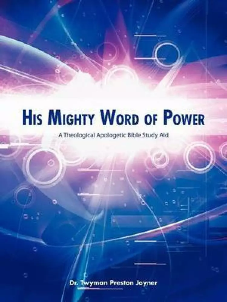 His Mighty Word Of Power