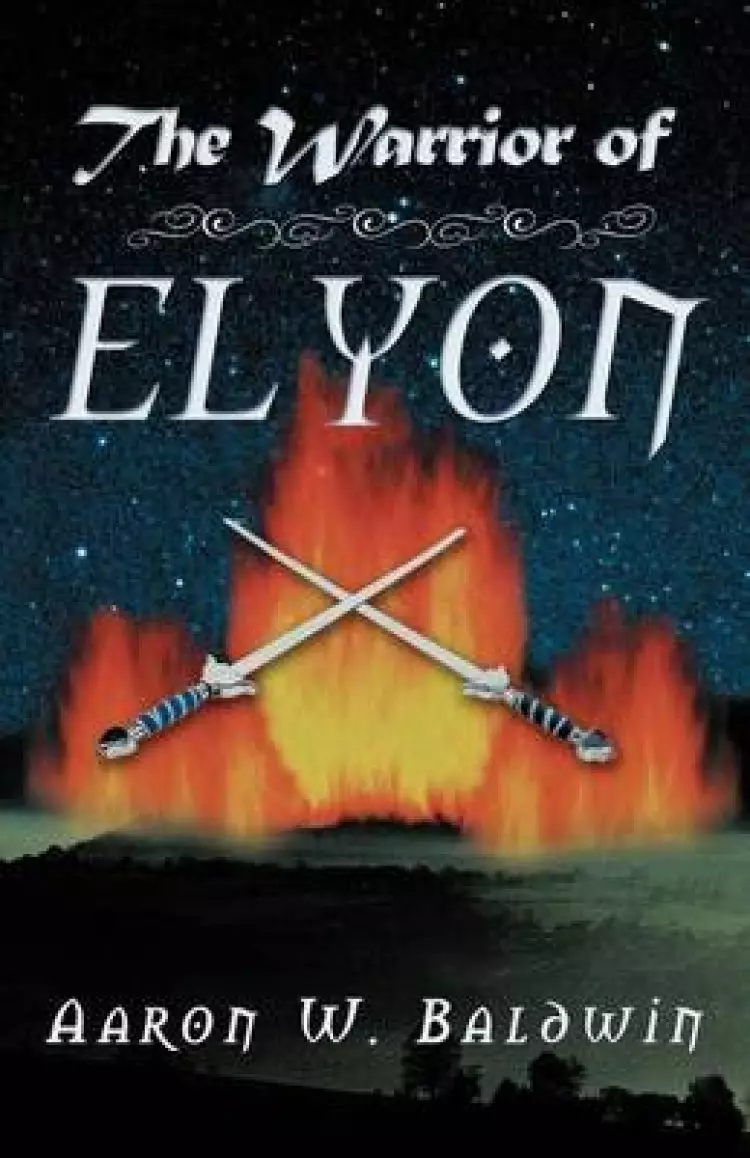 The Warrior of Elyon