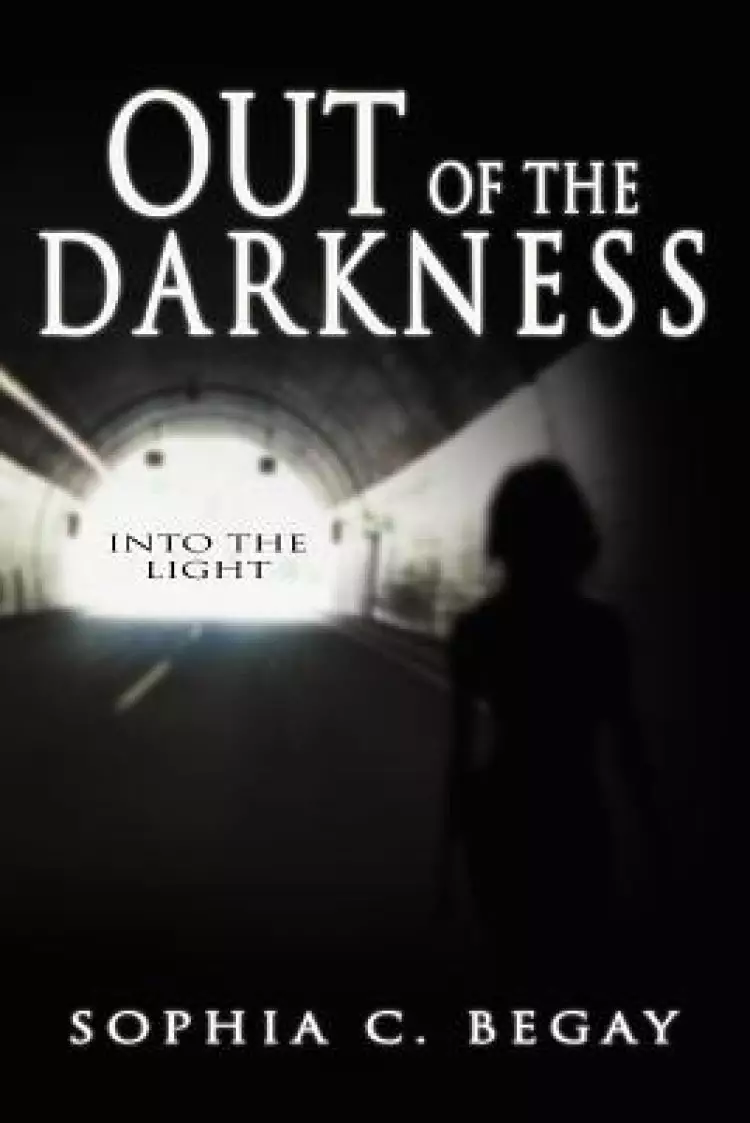 Out of the Darkness: Into the Light