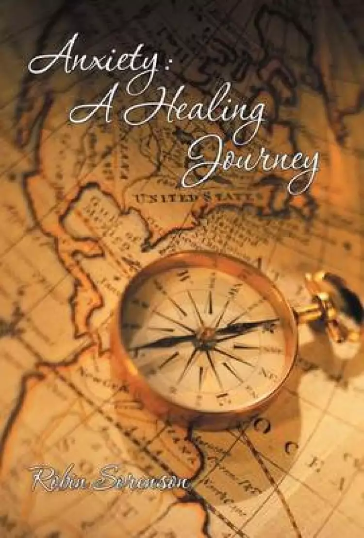 Anxiety: A Healing Journey
