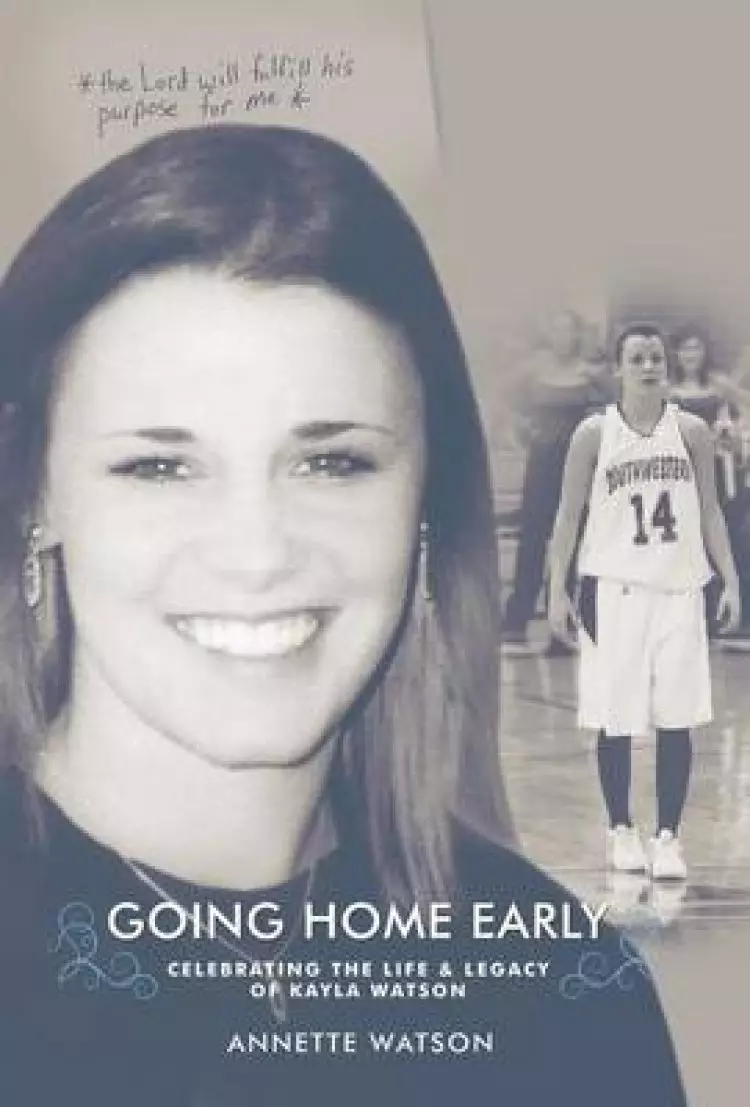 Kayla's Story: Going Home Early