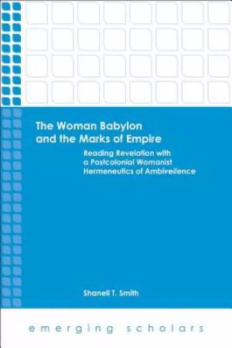 The Woman Babylon and the Marks of Empire
