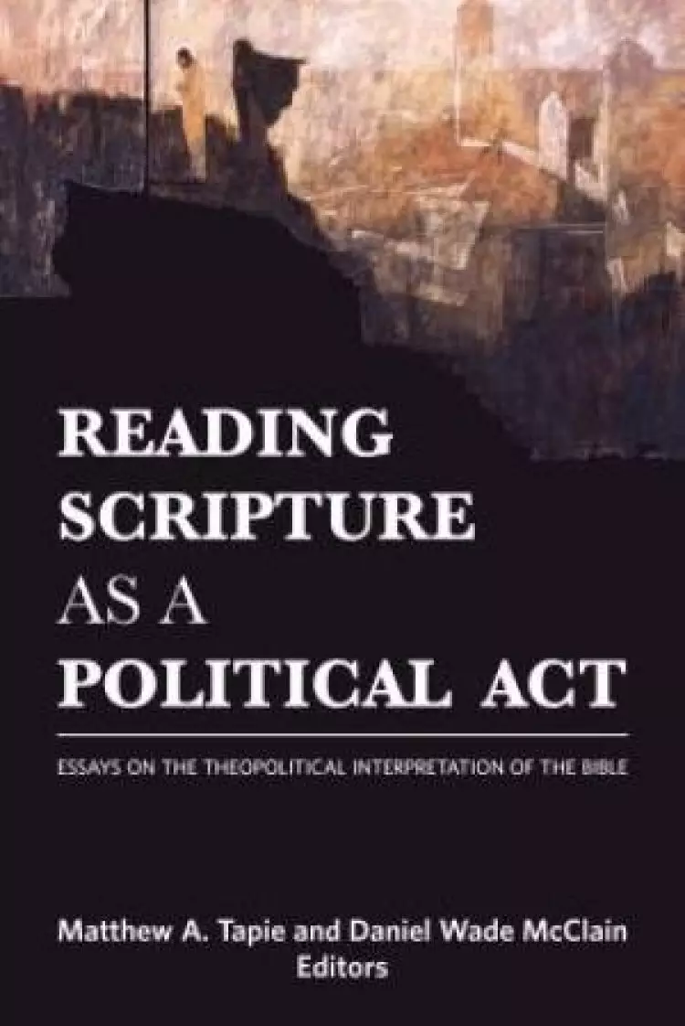 Reading Scripture as a Political Act