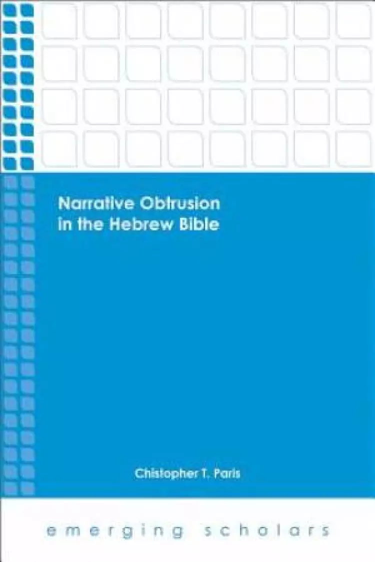Narrative Obtrusion in the Hebrew Bible