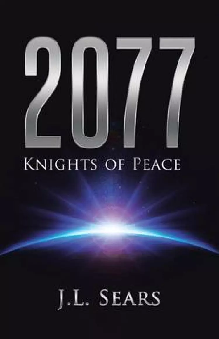 2077: Knights of Peace