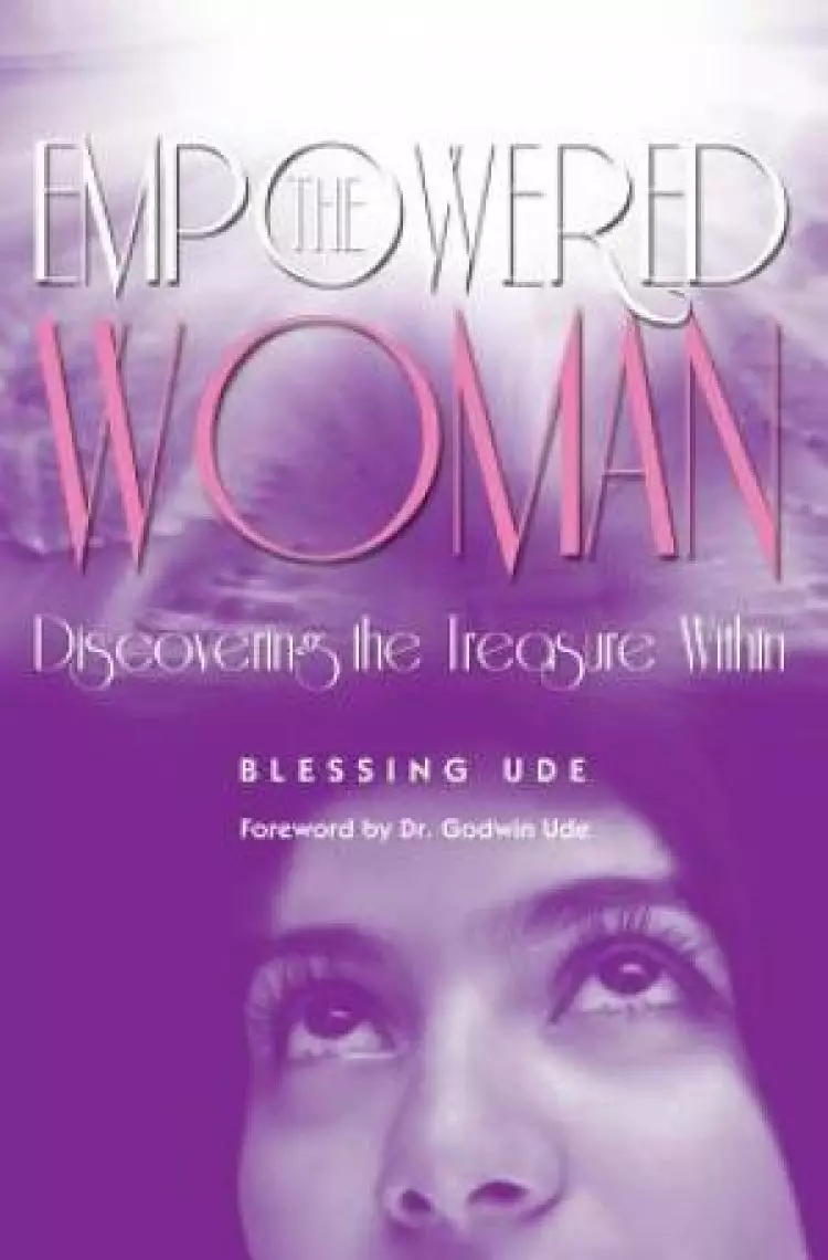 The Empowered Woman