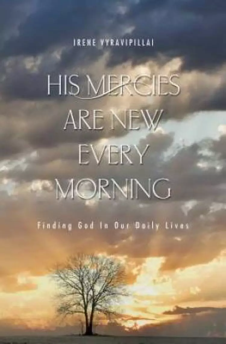 His Mercies Are New Every Morning