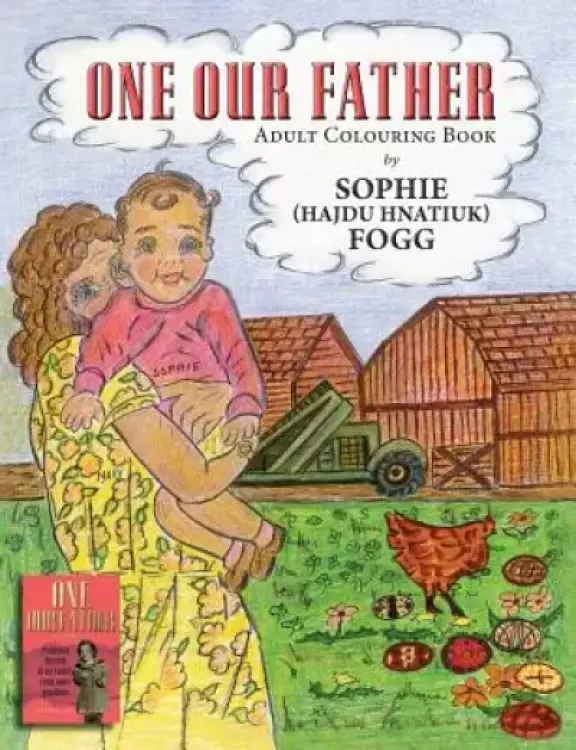 One Our Father: Adult Colouring Book