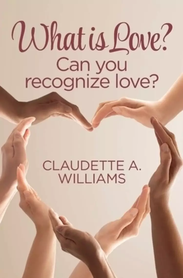 What is Love?: Can You Recognize Love?