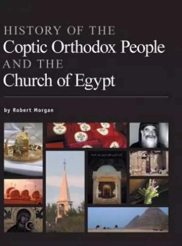 History of the Coptic Orthodox People and the Church of Egypt