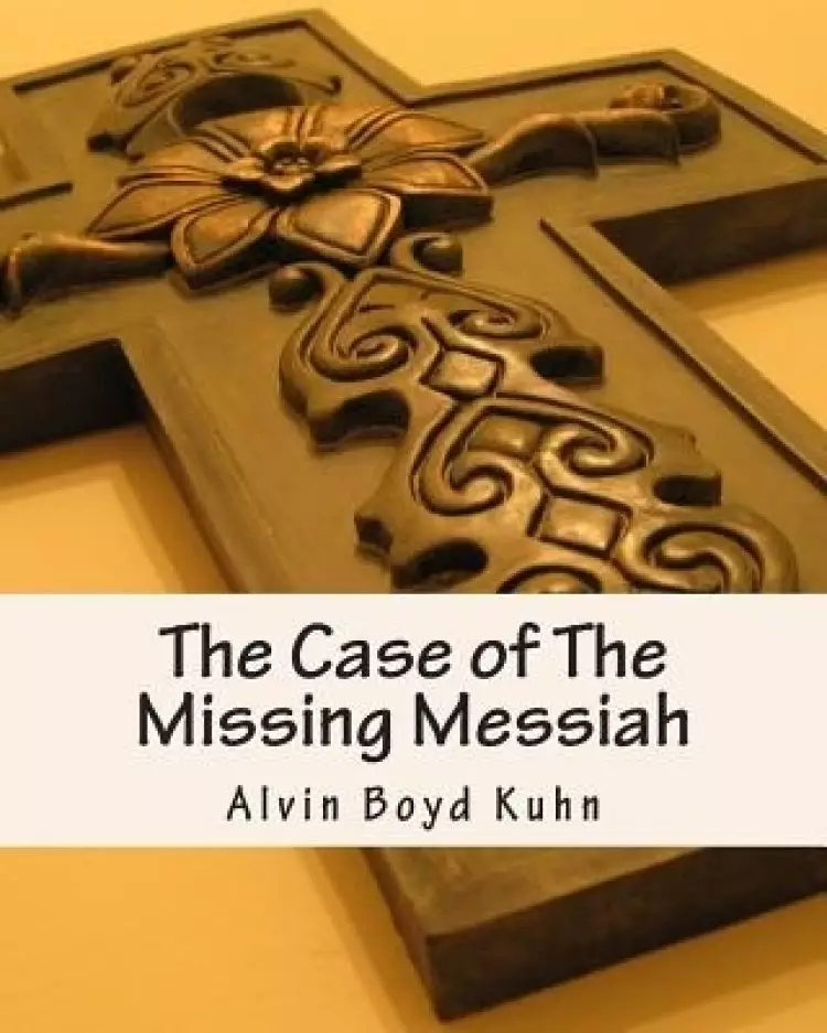Case Of The Missing Messiah