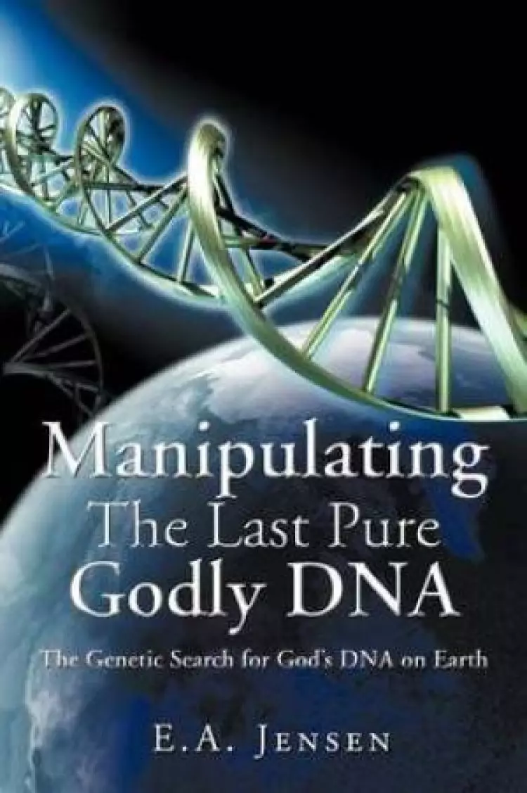 Manipulating the Last Pure Godly DNA