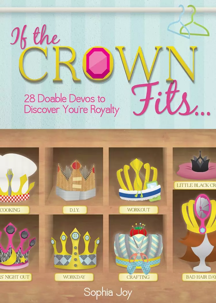 If the Crown Fits