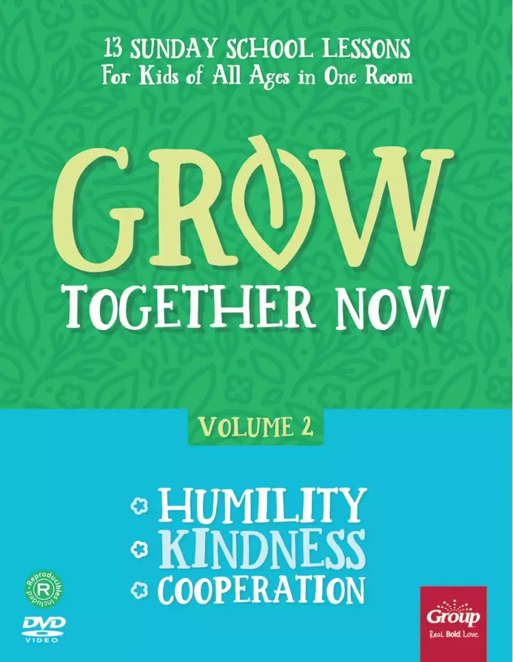 Grow Together Now Volume 2