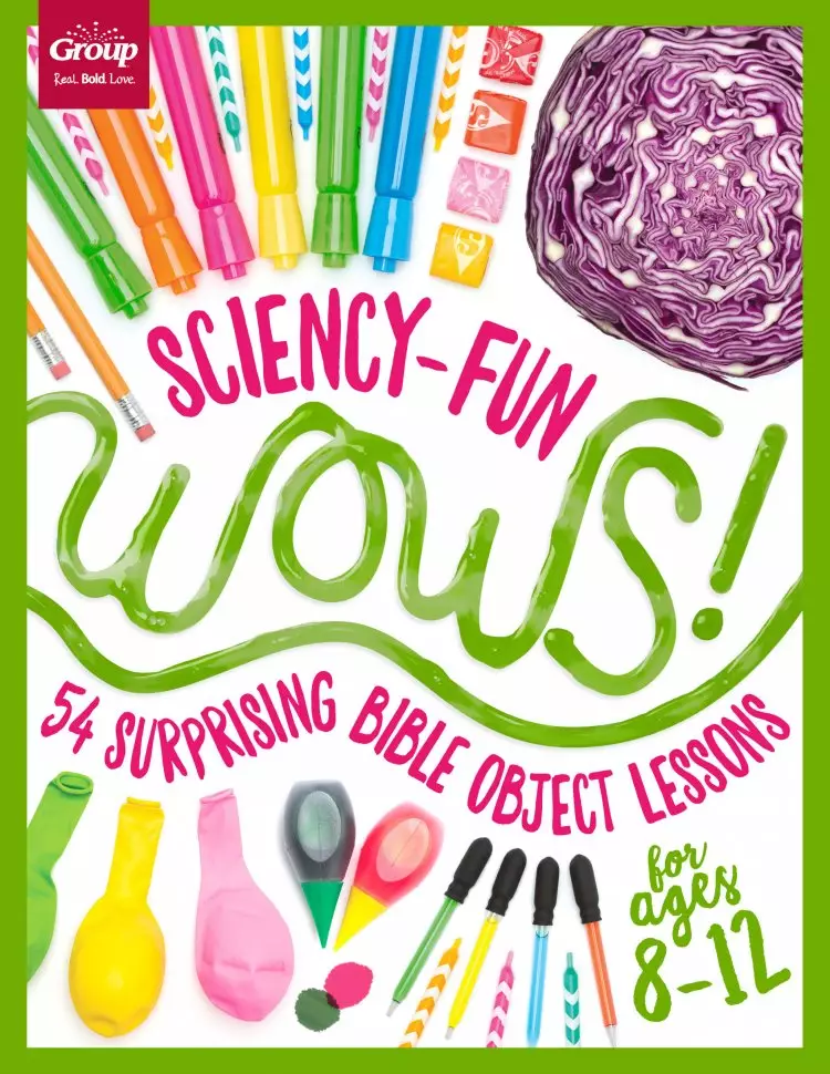 Sciency-Fun WOWS! 54 Surprising Bible Lessons For 8-12 yrs
