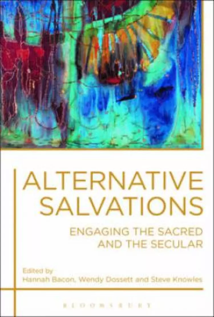 Alternative Salvations