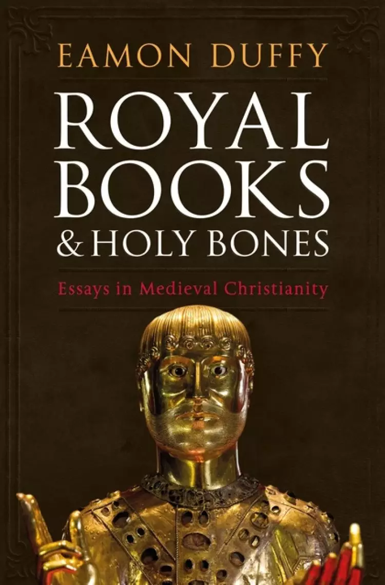 Royal Books and Holy Bones