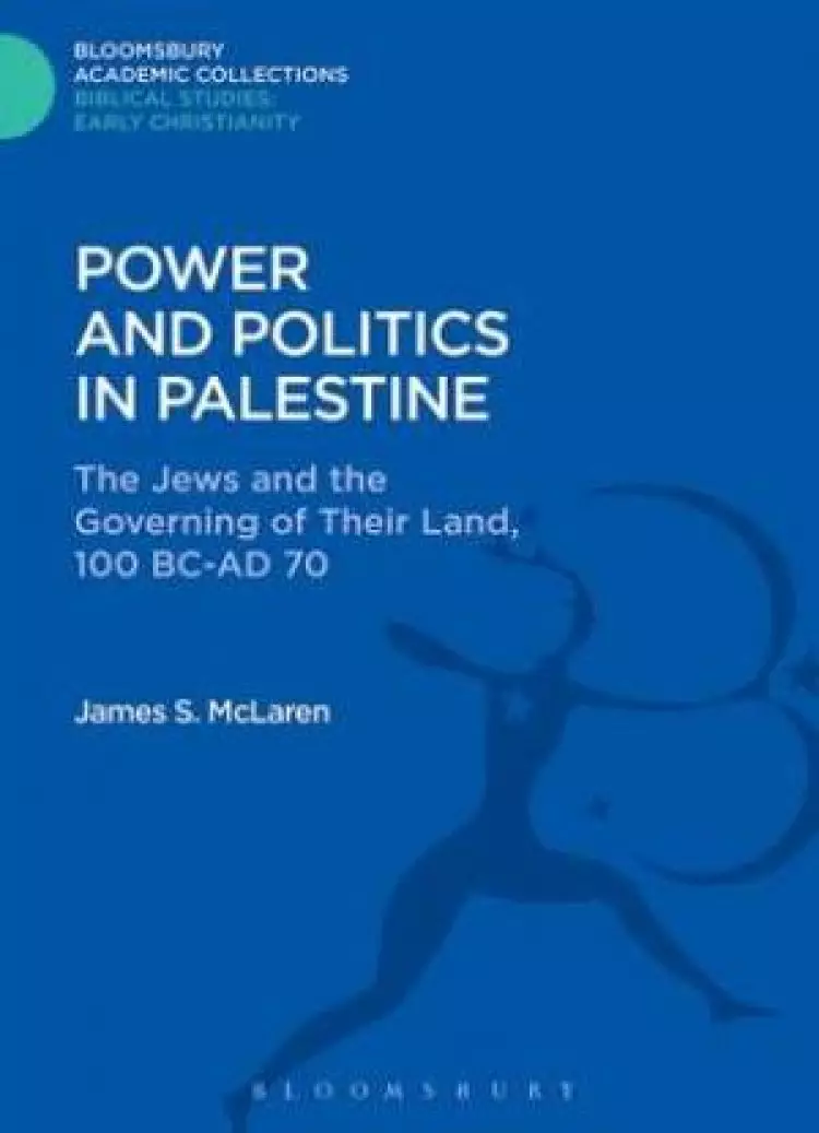 Power and Politics in Palestine