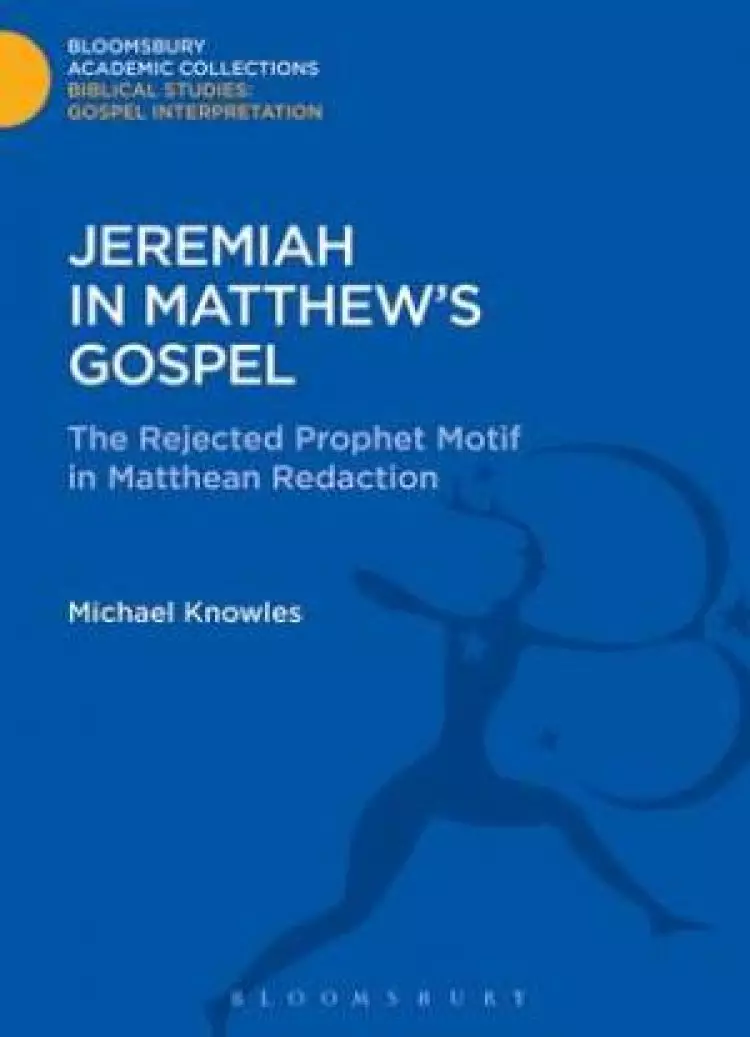 Jeremiah in Matthew's Gospel