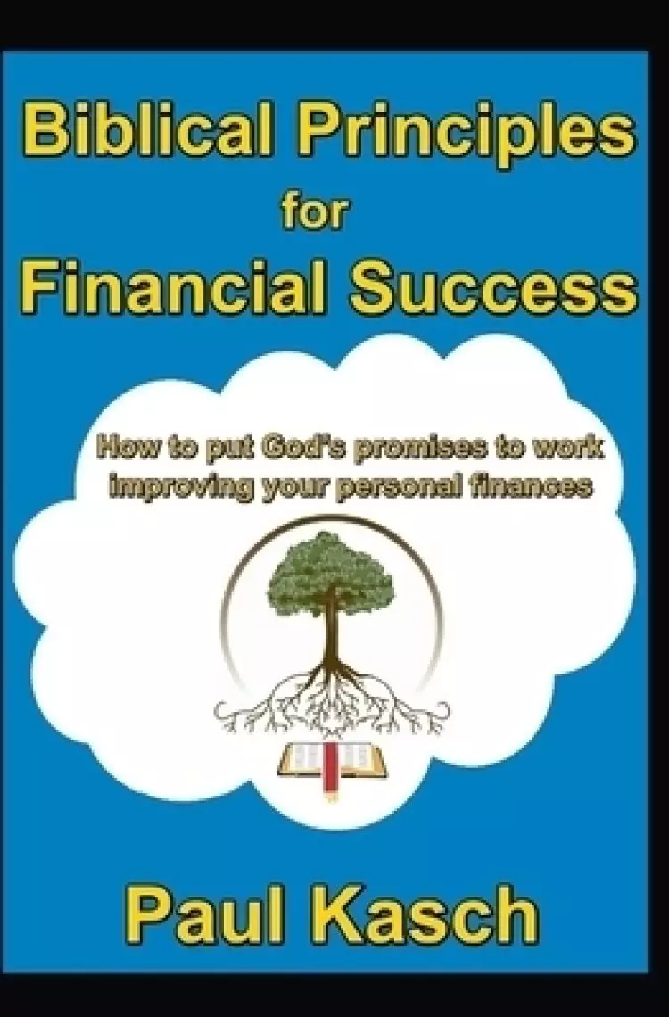 Biblical Principles For Financial Success