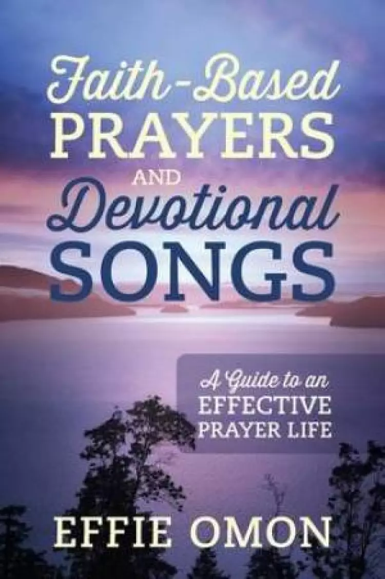 Faith-Based Prayers and Devotional Songs
