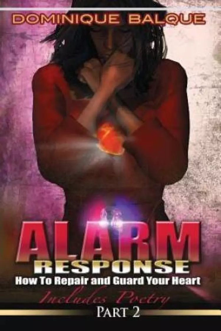 Alarm Response