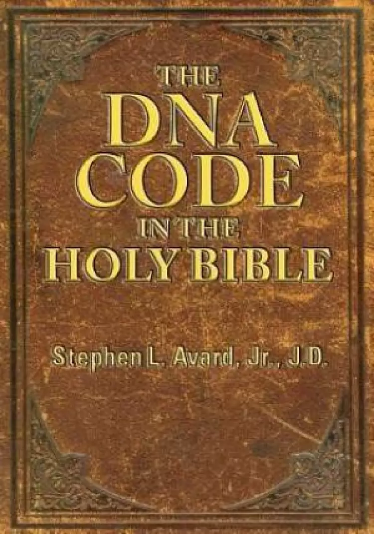 The DNA Code in the Holy Bible