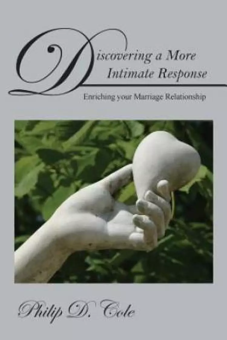 Discovering a More Intimate Response