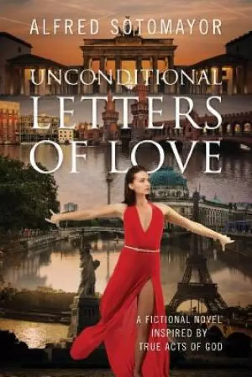 Unconditional Letters of Love