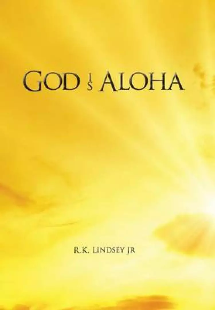 God Is Aloha