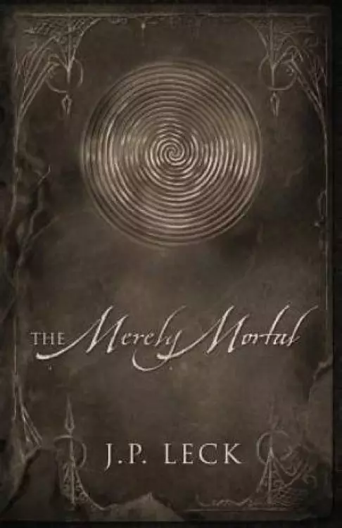 The Merely Mortal
