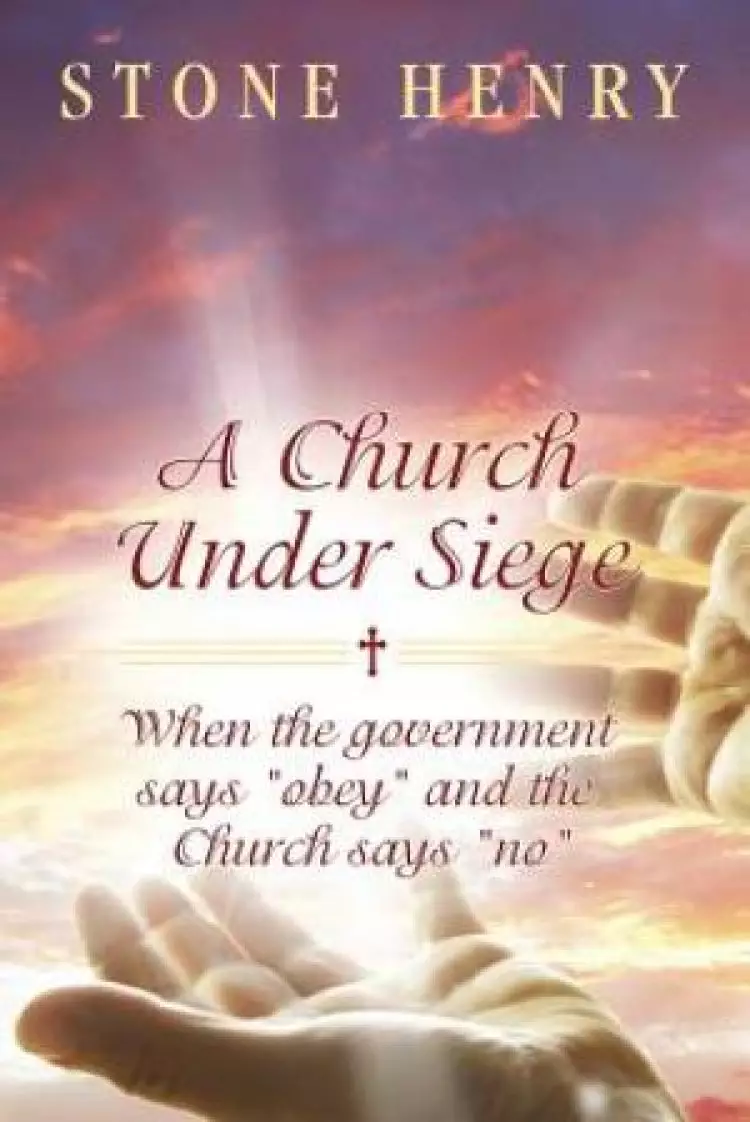 A Church Under Siege