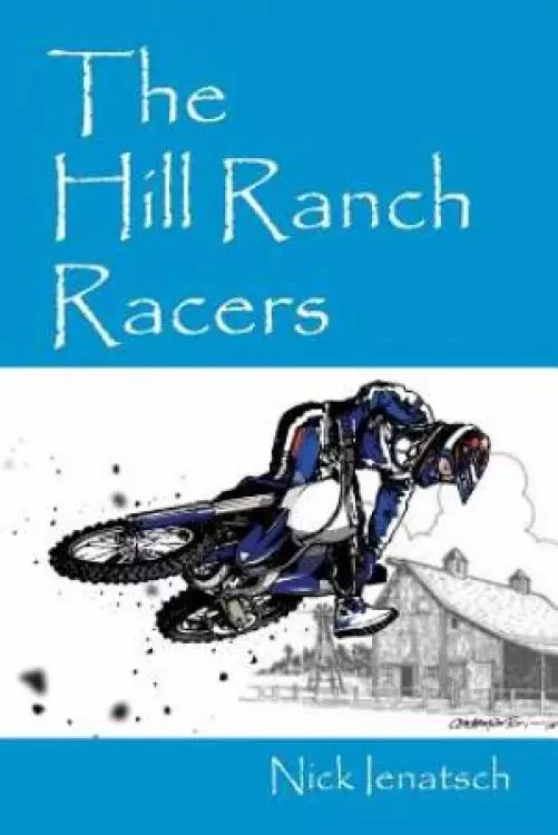 The Hill Ranch Racers