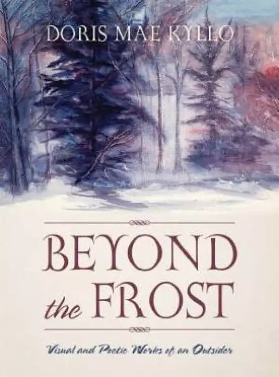 Beyond the Frost