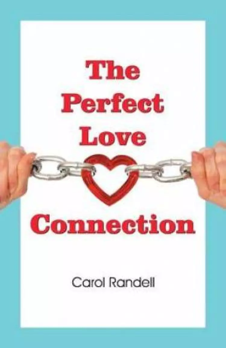The Perfect Love Connection