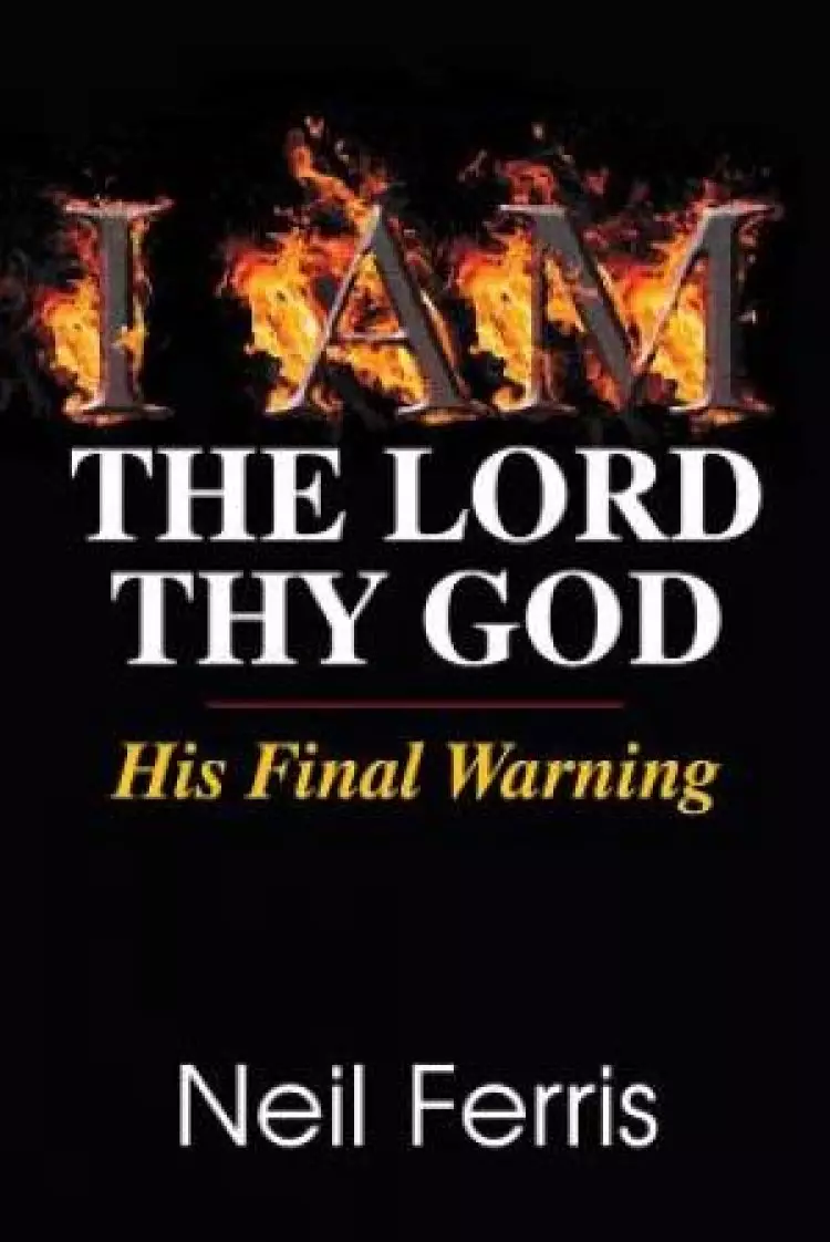 I Am the Lord Thy God