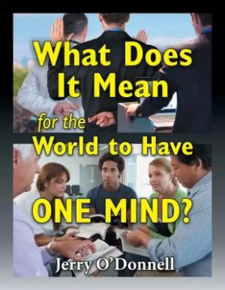 What Does It Mean for the World to Have One Mind?