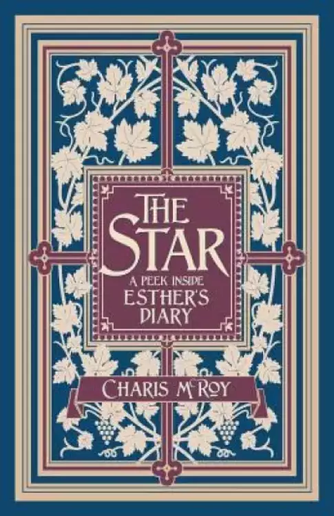 The Star: A Peek Inside Esther's Diary