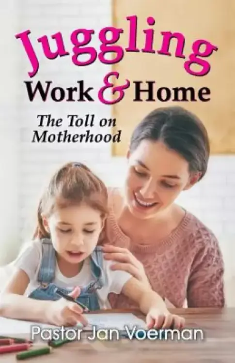 Juggling Work and Home: The Toll on Motherhood