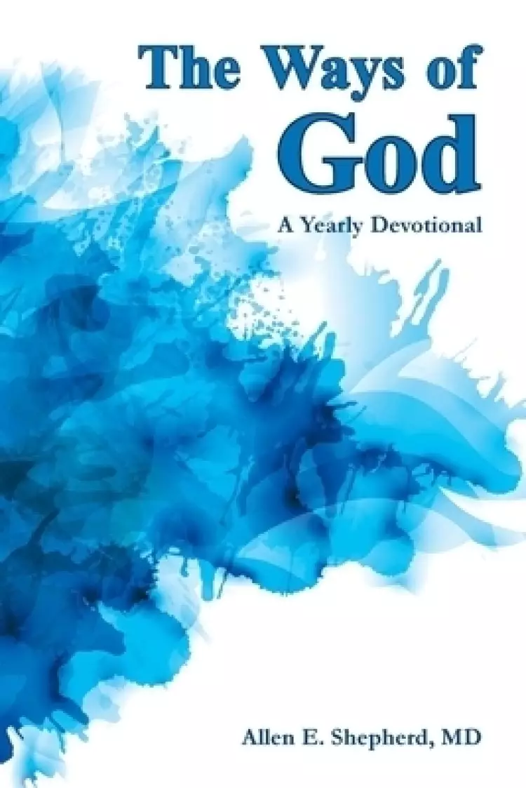 The Ways of God: A Yearly Devotional