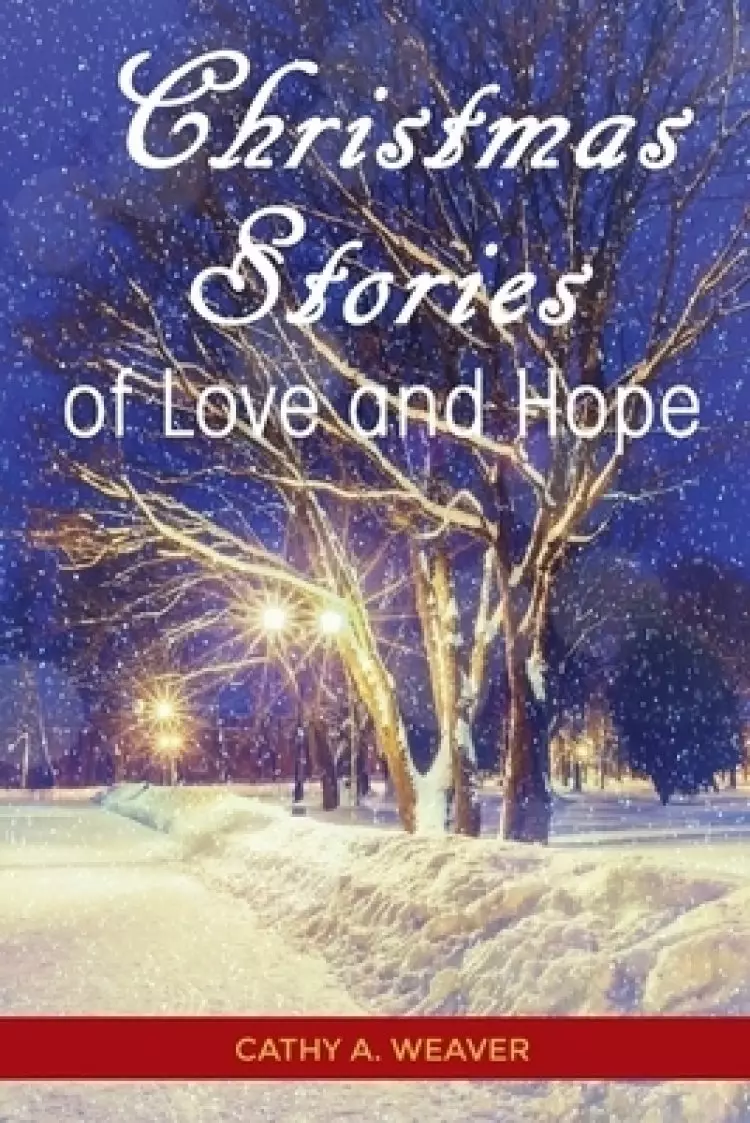 Christmas Stories of Love and Hope