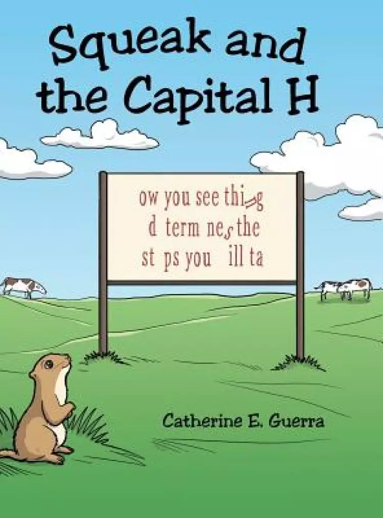 Squeak and the Capital H