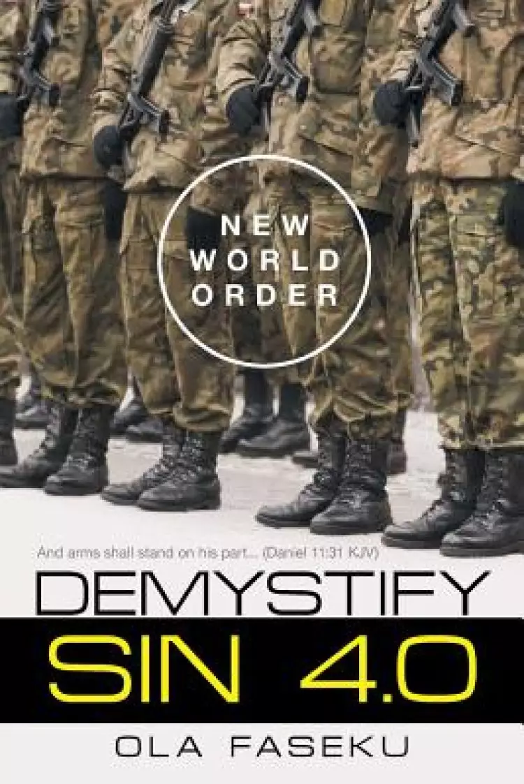 Demystify Sin 4.0: New World Order