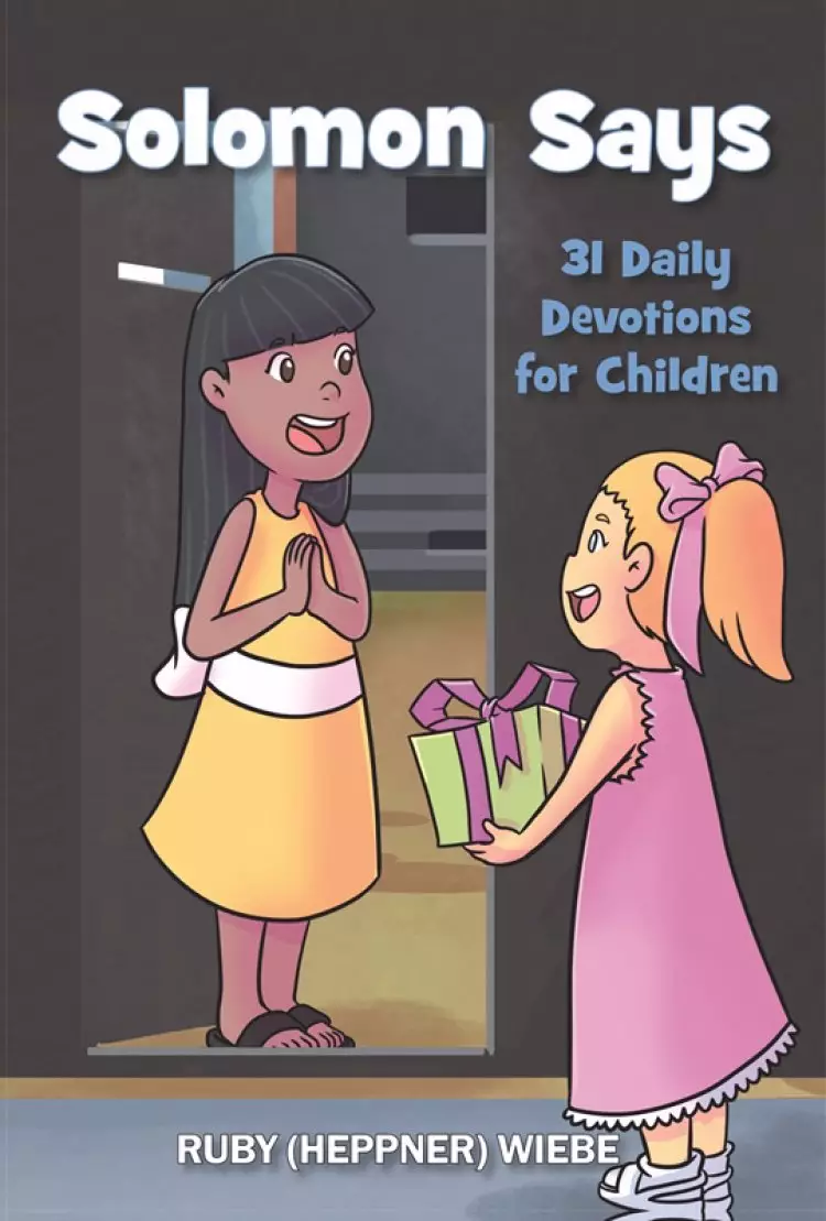 Solomon Says: 31 Daily Devotions for Children