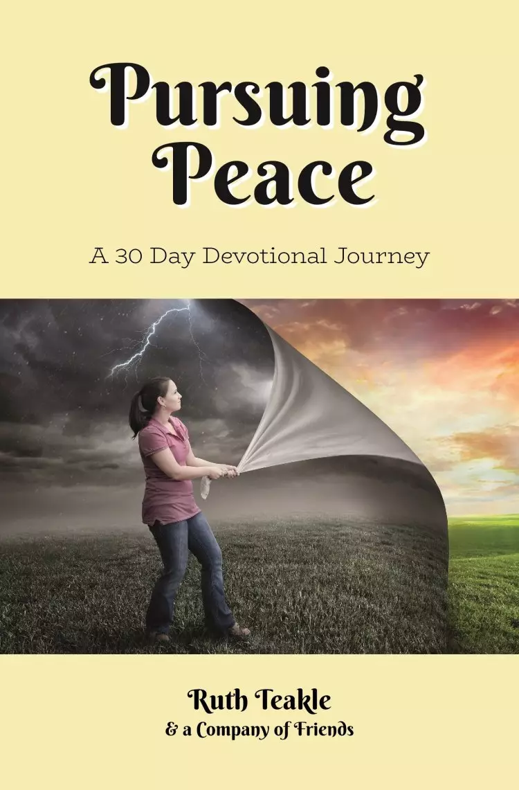 Pursuing Peace: A Thirty Day Devotional Journey