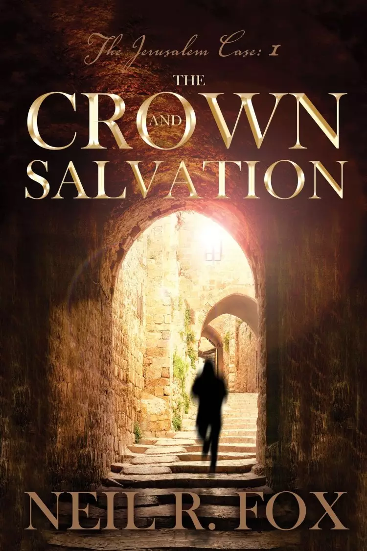 The Crown and Salvation
