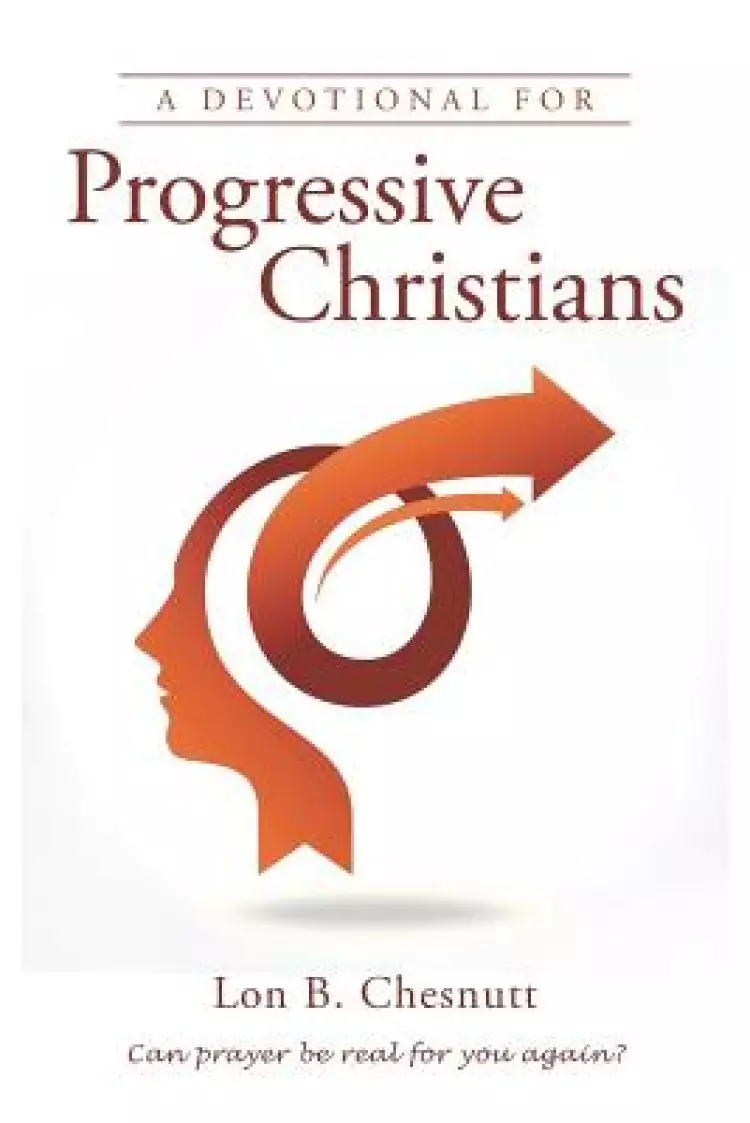 A Devotional for Progressive Christians