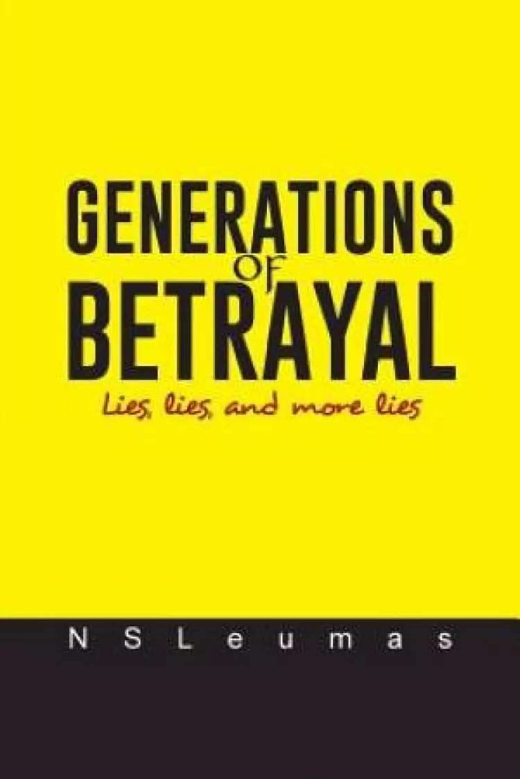 Generations of Betrayal