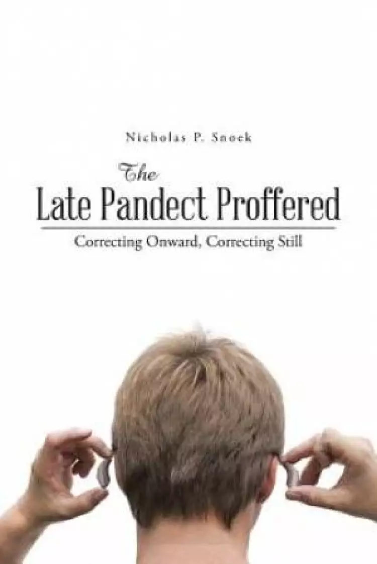 The Late Pandect Proffered