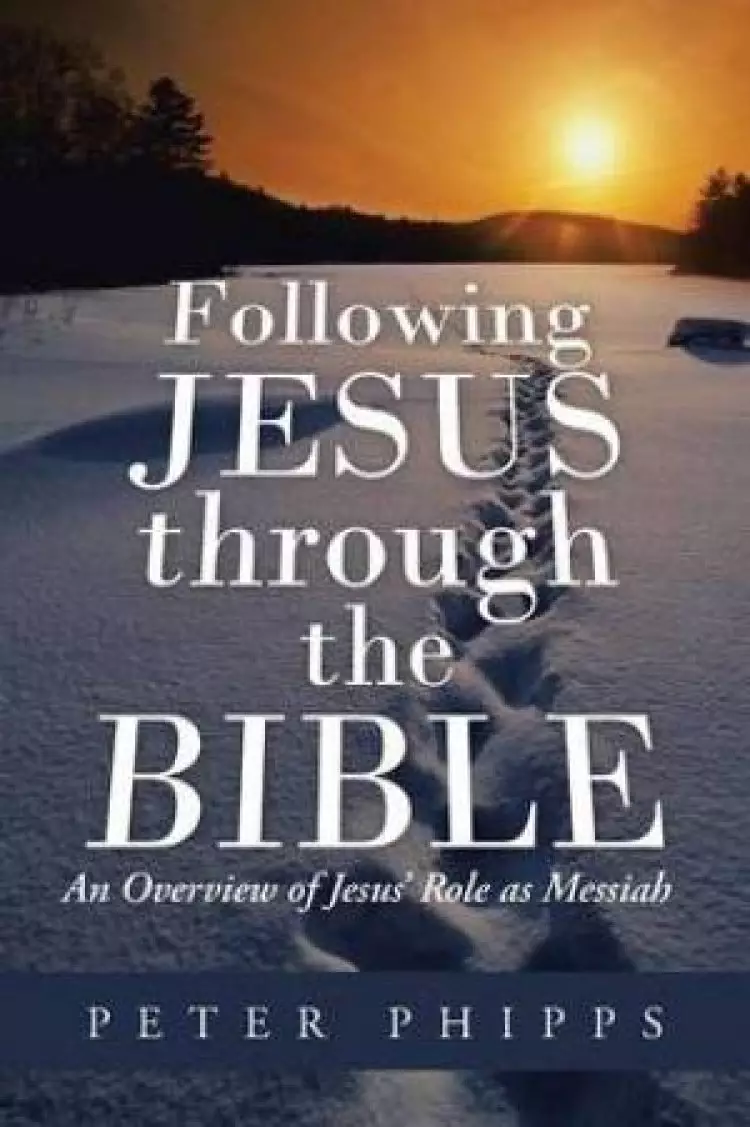 Following Jesus Through the Bible